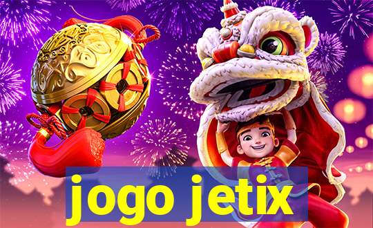 jogo jetix